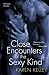 Close Encounters of the Sexy Kind (Planet Nerak, #1)
