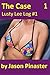 The Case, Lusty Lee Log #1 (Lusty Lee Logs Book 2)