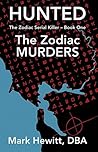 Hunted: The Zodiac Murders (The Zodiac Serial Killer, #1)