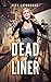 Dead Liner