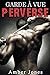 Garde à Vue PERVERSE: Prise par la bande jusqu'à son dernier souffle: (Nouvelle Érotique, HARD, Tabou) (French Edition)