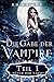Hüter der Nacht: Hüter der Nacht (Die Gabe der Vampire #1)