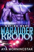 Marauder Kronos