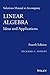 Linear Algebra, Solutions Manual: Ideas and Applications