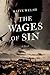 The Wages of Sin