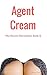 Agent Cream: The Hucow Chronicles Book II
