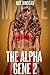 The Alpha Gene 2