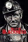 Belly of Blackness: Coal Dust in My Genes