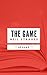 Résumé du Livre THE GAME: en Français (French Edition)