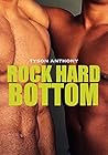 Rock Hard Bottom