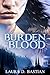 Burden of Blood: A high fantasy Female Power novel