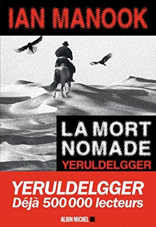 La Mort nomade (Yeruldelgger, #3)