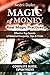 Law of Money Attraction: Effective Top Secrets of Material Prosperity, Tips & Tricks, Real Magic Practices (I Will Teach You How To Be Unrivaled) by Andrii Duiko