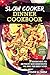 Slow Cooker Dinner Cookbook...