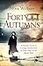 Forty Autumns by Nina Willner Forty Autumns by Nina Willner