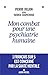 Mon combat pour une psychiatrie humaine (French Edition)