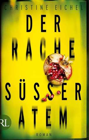 Der Rache süßer Atem (Hardcover)