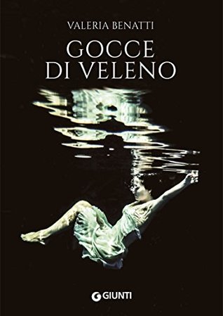 Gocce di veleno (Italian Edition)