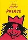 Méchant petit prince by Grégoire Solotareff