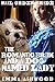 Mail Order Bride: The Romantic Bride and a Dog named Lady