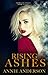 Rising Ashes