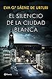 Image for El silencio de la ciudad blanca