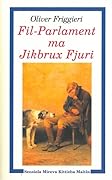 Fil-Parlament ma jikbrux Fjuri