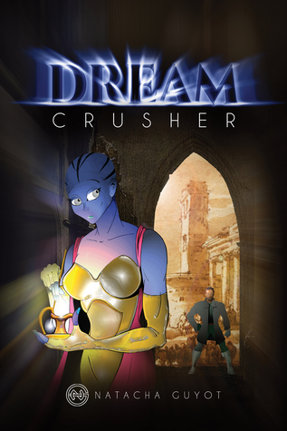 Dream Crusher