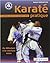 Karate pratique - Du débuta...