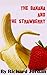 The Banana and The Strawber...