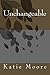Unchangeable by Katie Moore