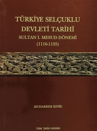 Türkiye Selçuklu Devleti Tarihi (Hardcover)