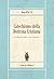 Catechismo della Dottrina Cristiana: La Fede che salva e non tramonta (Italian Edition)