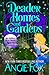 Deader Homes and Gardens (Southern Ghost Hunter Mysteries, #4) by Angie Fox