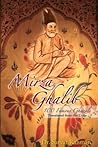 Mirza Ghalib: 100 Famous Ghazals