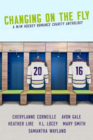 Changing on the Fly: A Hockey Charity Anthology (ebook)
