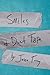 Smiles and Duct Tape by Jesse Torrey