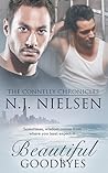 Beautiful Goodbyes (The Connelly Chronicles, #2)