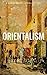 Orientalism (A Selection Of...