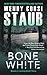 Bone White (Mundy's Landing #3)