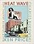 Heat Wave