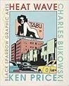Heat Wave (Handbound Edition with original artwork by Ken Price)