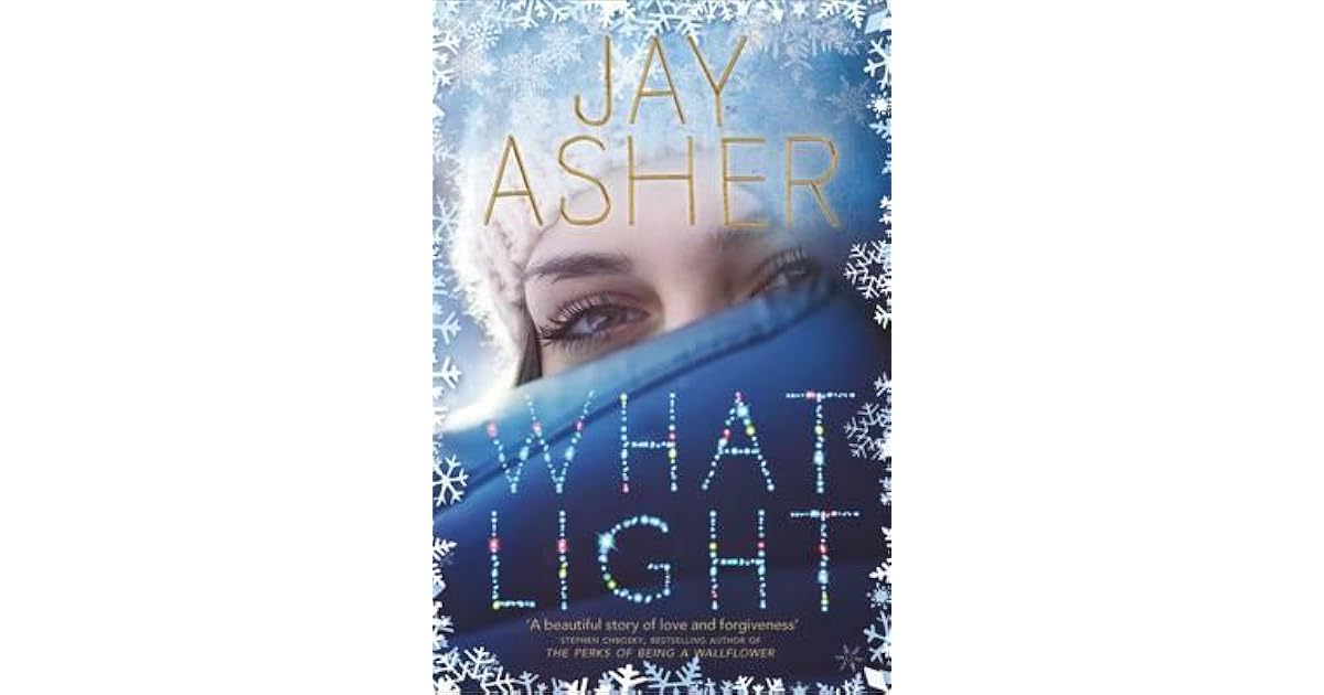 What Light by Jay Asher