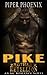 Pike by Piper Phoenix
