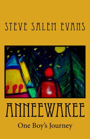 Anneewakee: One Boy's Journey