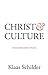 Christ and Culture: Annotated by Jochem Douma