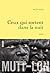 Ceux qui sortent dans la nuit : roman (Littérature Française) (French Edition)