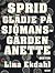 SPRID GLÄDJE PÅ SJÖMANSGÅRDEN ANETTE by Lina Ekdahl