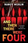 And Then There Were Four by Nancy Werlin