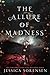 The Allure of Madness by Jessica Sorensen